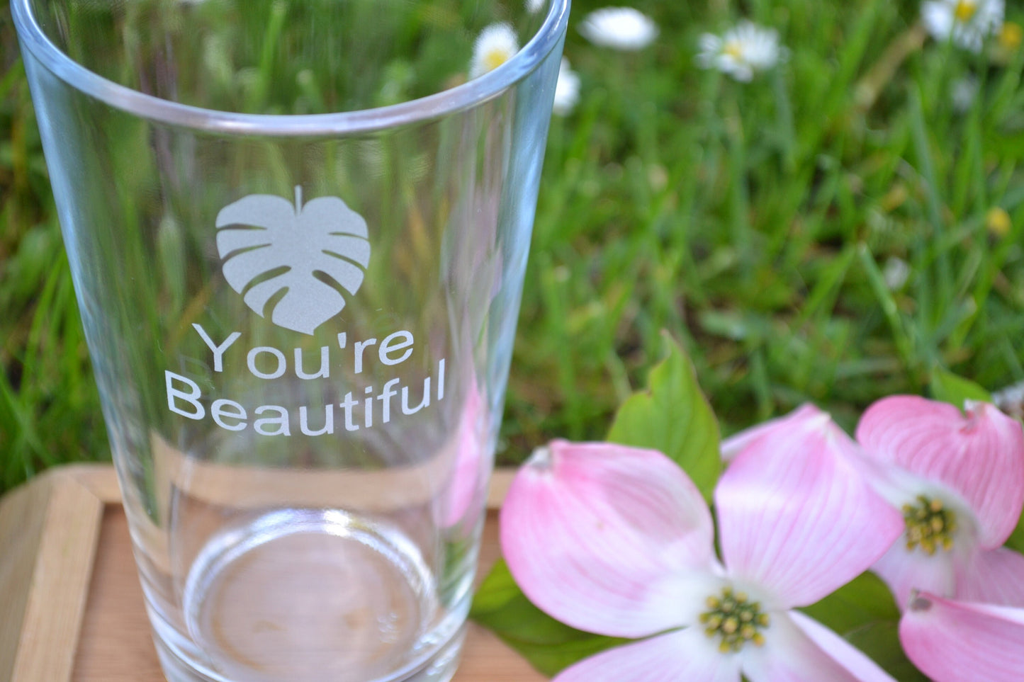 (H) Pint Glass, You're Beautiful Drinking Glass